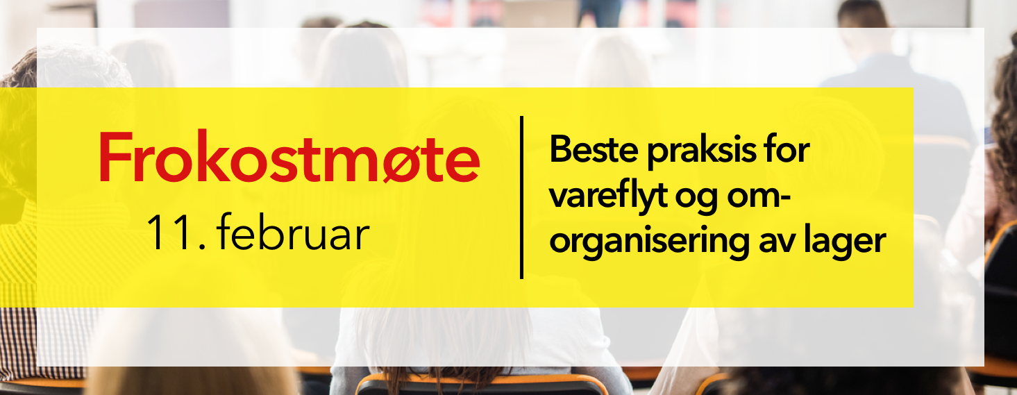 [FULLT] Frokostmøte 11. februar: Beste praksis for vareflyt og lagerstyring